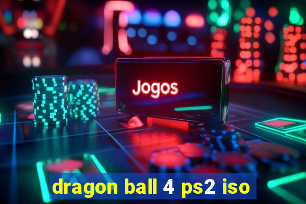 dragon ball 4 ps2 iso